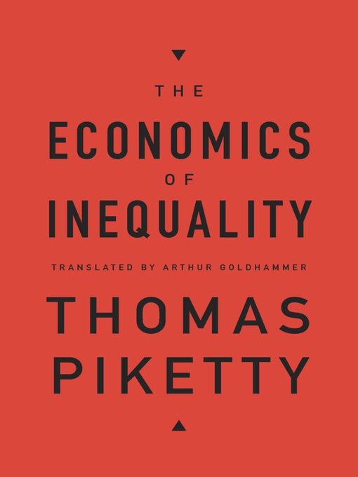 Title details for The Economics of Inequality by Thomas Piketty - Available